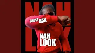 Nah Look