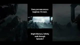 Bright Memory  Infinity walk through Episode 1