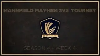 Mannfield Mayhem 3v3 Week 4