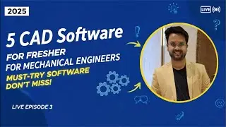 5 Best CAD Software for Mechanical Engineers | SolidWorks, CATIA, AutoCAD, NX, Creo Explained LIVE