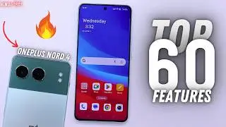 OnePlus Nord 4 TIPS, TRICKS & HIDDEN FEATURES!!!