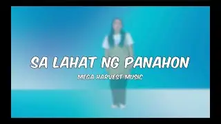 Sa Lahat Ng Panahon - Mega Harvest Music (Dance Step)