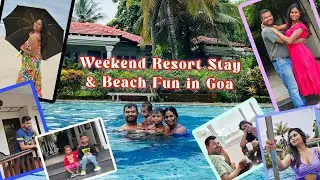 Weekend Resort Stay & Beach Fun in Goa 🌊 | Family Vlog at Cavelossim Beach