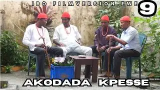 🎬 AKODADA KPESSE 9 | Film IBO en Ewe | Trahison, corruption et chaos