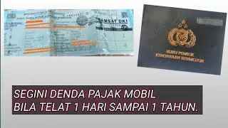 DENDA PAJAK MOBIL TELAT 1 HARI SAMPAI 1 TAHUN
