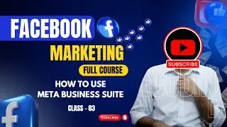 How to use Meta Business Suite (Class-03) | Meta Business Suite কিভাবে ব্যবহার করবেন?