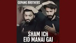 Sham Ich Eid Manai Gai