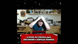 ▶ A NASA foi CRIADA para ESCONDER o ESPA&Ccedil;O SIDERAL (Felipe Castelo Branco)