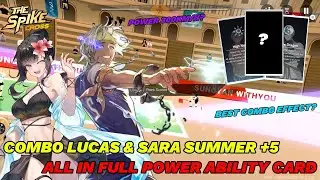 Combo Lucas & Sara Summer+5, With Full Power Ability Card, Power 300Km/h? - The Spike Volleyball