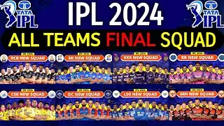 IPL 2024 - All Teams Final Squad | All Teams Final Squad IPL 2024 | IPL 2024 All Team Squad | Part-1