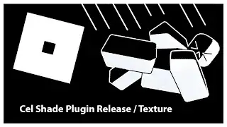 Release Cel Shade Plugin Texture Game