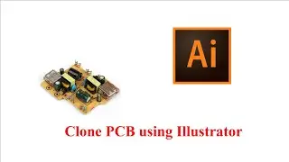 How to clone pcb || Clone PCB using Illustrator 