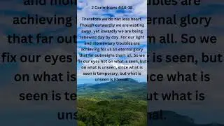 FOCUS ON THINGS UNSEEN #bible #prayer #bibleverses
