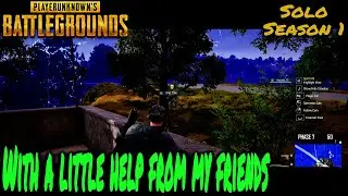 With a little help from my friends | PUBG| Season 1 | Episode 2
