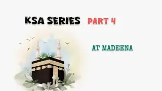 KSA 🇸🇦 SERIES PART 4 | #MADINAH | #vocaltracks | 