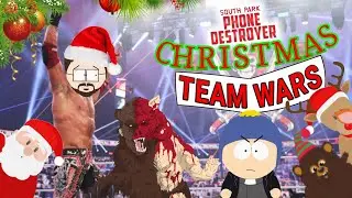 Christmas Team Wars | South Park Phone Destroyer