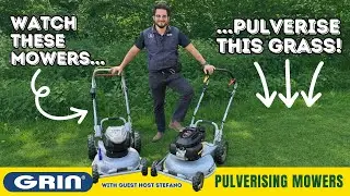 WATCH THIS before you buy a lawnmower - why mulch when you can PULVERISE! Grin Lawnmowers