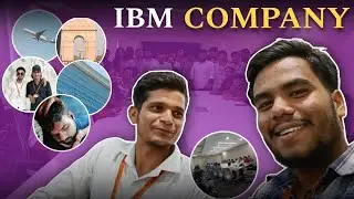 IBM Company Tour (Gurugram)