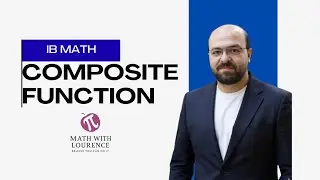 Composite Functions Explained (f ∘ g)(x) |IB DP MYP7 Mathematics | Math with Lourence|Domain & Range