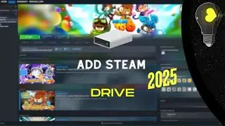 How to Add a Drive in Steam 2025