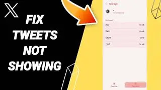 How To Fix Tweets Not Showing On X (Twitter) App 2023