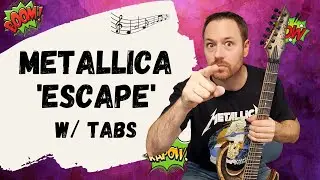 Metallica Escape Guitar Lesson + Tutorial