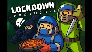 Lockdown Protocol Update(Looks like things have become more violent)