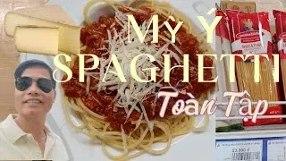 C&Aacute;CH L&Agrave;M MỲ &Yacute; SPAGETTI TO&Agrave;N TẬP Đ&Uacute;NG VỊ ITALY