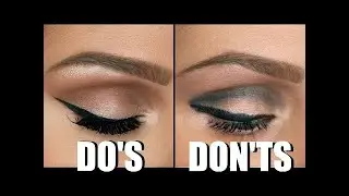 Makeup Collection - Eyeshadow Do's and Don'ts