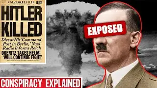 Adolf Hitler Death Conspiracy EXPLAINED | The Conspirants