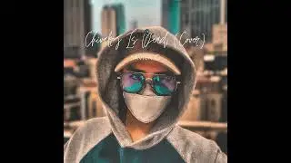 🎤 Chivalry Is Dead - Trevor Wesley (Cover by Savier G) 🎶