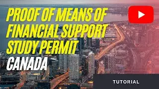 Cómo elaborar PROOF OF MEANS OF FINANCIAL SUPPORT para visa o permiso de estudios en CANADÁ🍁🇨🇦 ✈