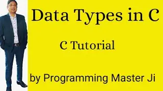 c programming tutorial Data types in c part 1|c tutorial |data-types |c tutorial hindi