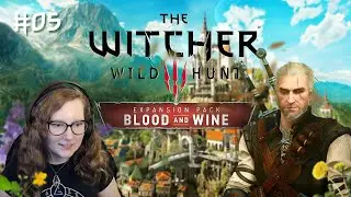 UNE R&Eacute;F&Eacute;RENCE A AST&Eacute;RIX EXTRAORDINAIRE ! #05 [The Witcher 3 - DLC : Blood and Wine] - VOD