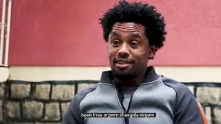 Turtii Atleet Fayisaa Leesisaa Waliin | Stay with Athlete Feyisa Lilesa