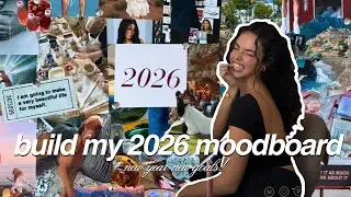 BUILDING MY 2026 VISION BOARD⭐️ mood board ideas, new year new goals
