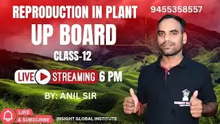 # GENETICS | Up Board | CLASS -12 | SCIENCE | TARGET : (70/70) | By : ANIL SIR