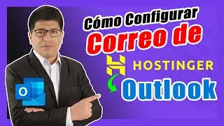 Cómo Configurar Mi Correo Hostinger en Outlook (PASO A PASO)