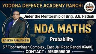 NDA Maths Probability Class | Rajesh Ranjan Sir | Yoddha Defence Academy (YDA)