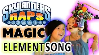 Skylanders Rap - the MAGIC ELEMENT Song (100th Video)