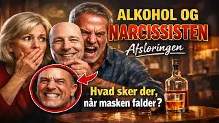 ALKOHOL OG NARCISSISTEN: Afsl&oslash;ringen. Hvad sker der, n&aring;r masken falder?
