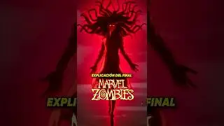 Explicaci&oacute;n del final de Marvel zombies #marvel #marvelzombies #series