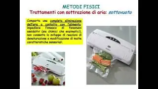 Sintesi conservazione degli alimenti parte 2
