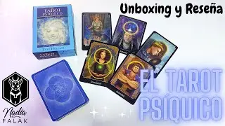 EL TAROT PSÍQUICO 💙 Unboxing y Reseña ✨ Nadia Falak