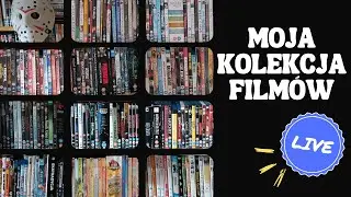 🔴 Moja Kolekcja film&oacute;w na DVD i Blu-Ray | LIVE