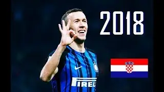 Ivan PERISIC | CROATIAN BEAST | Goals & Skills 2017/18 HD