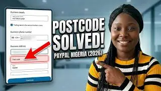 PAYPAL POSTCODE ISSUES SOLVED 2024 | PAYPAL BUSINESS ACCOUNT POSTCODE SETUP FOR NIGERIANS! (NEW)