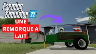 FS22  UNE PETITE REMORQUE A LAIT EN MOD #fs22 #farmingsimulator