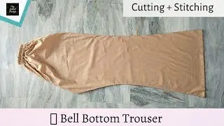 🔔 Bell Bottom Trouser Cutting + Stitching | Full Tutorial