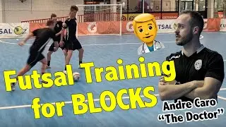 Treino para Futsal : bloqueios - Andr&eacute; Caro Futsal The Doctor 👨&zwj;⚕️